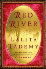 Red River - Lalita Tademy