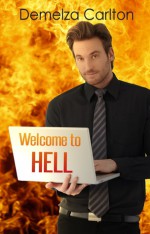 Welcome to Hell (Mel Goes to Hell, #1) - Demelza Carlton