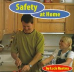 Safety at Home - Lucia Raatma