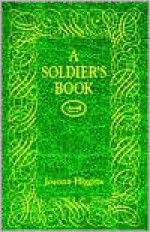 A Soldier's Book - Joanna Higgins