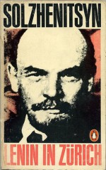 Lenin in Zurich - Aleksandr Solzhenitsyn, Harry Willetts