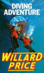 Diving Adventure - Willard Price