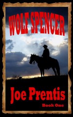 Wolf Spencer - Joe Prentis