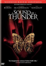 A Sound of Thunder - Peter Hyams, Ben Kingsley, Edward Buns