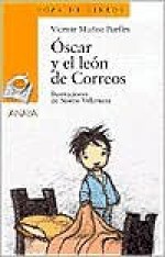 Oscar Y El Leon De Correos - Vicente Muñoz Puelles, Noemi Villamuza