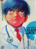 Say Hello to Black Jack 1 - Syuho Sato, 佐藤 秀峰