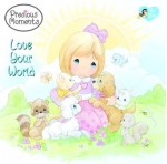 Love Your World (Precious Moments (Golden)) - Frank Berrios