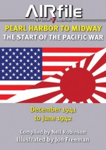 Pearl Harbor to Coral Sea: The Start of the Pacific War: December 1941 to June 1942 - Neil Robinson, Neil Robinson