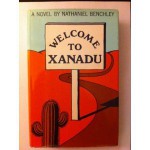 Welcome to Xanadu. - Nathaniel Benchley