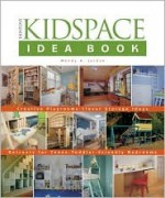 Kidspace Idea Book - Wendy Jordan