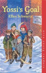 Yossi's Goal - Ellen Schwartz