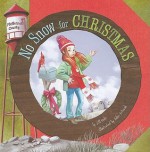 No Snow for Christmas - Jill Kalz, Sahin Erkocak