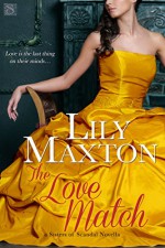 The Love Match (Entangled Scandalous) - Lily Maxton