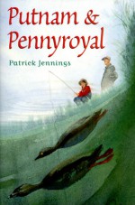 Putnam And Pennyroyal - Patrick Jennings, Patrick Jeni Ngs