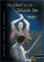 The Ghost in the Tokaido Inn - Dorothy Hoobler, Thomas Hoobler