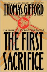 The First Sacrifice - Thomas Gifford