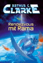 Rendezvous Mit Rama - Roland Fleissner, Arthur C. Clarke