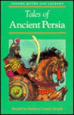 Tales of Ancient Persia - Barbara Leonie Picard