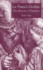 Lefanu's Gothic: Politics, Culture, Narrative - Victor Sage