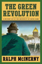 The Green Revolution - Ralph McInerny