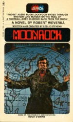 Moonrock - Robert Weverka