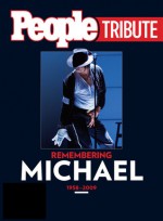 People Tribute: Remembering Michael 1958-2009 - People Magazine, People Magazine