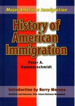 History of American Immigration - Peter Hammerschmidt, Barry Moreno