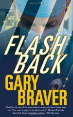 Flashback - Gary Braver