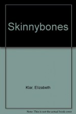 Skinnybones - Teacher Guide by Novel Units, Inc. - Novel Units, Inc.