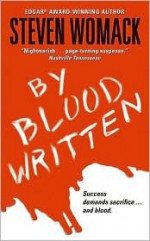 By Blood Written - Steven Womack