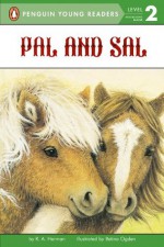 Pal and Sal (Penguin Young Readers, L2) - Ronnie Ann Herman, Betina Ogden