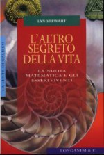 L'altro segreto della vita - Ian Stewart, Libero Sosio