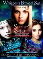 Whispers, Books 1-3 - Tara West