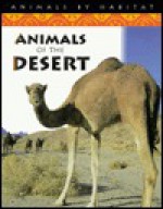 Animals of the Desert - Stephen Savage