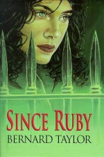 Since Ruby - Bernard Taylor