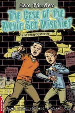 The Case of the Movie Set Mischief and Other Mysteries. by Liam O'Donnell, Michael Cho - Liam O'Donnell