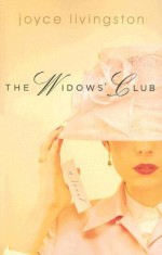 The Widows' Club - Joyce Livingston