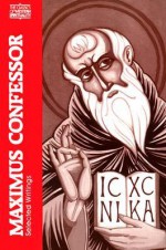 Maximus the Confessor: Selected Writings - George C. Berthold