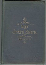 Life of Joseph Smith: The Prophet - George Q. Cannon