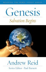 Genesis: Salvation Begins - Andrew Reid, Paul Barnett