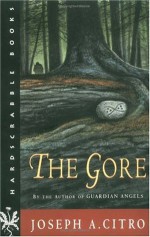 The Gore (Hardscrabble Books-Fiction of New England) - Joseph A. Citro