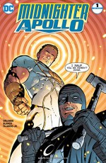 Midnighter and Apollo (2016-) #1 - Steve Orlando, Jr., Romulo Fajardo, ACO, Fernando Blanco