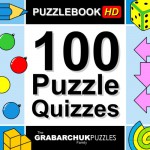 100 Puzzle Quizzes HD (Interactive Puzzlebook for Tablets) - The Grabarchuk Family