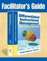 Differentiated Instructional Management: A Multimedia Kit for Professional Development [With Video and DVD and 2 Paperbacks] (Other Format) - Carolyn Chapman, Carolyn Chapman