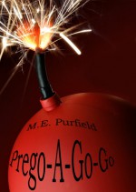 Prego-A-Go-Go (Toni Brown, Book 2) - M.E. Purfield