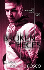 Broken Pieces - Janine Infante Bosco