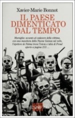 Il paese dimenticato dal tempo - Xavier-Marie Bonnot, Emanuelle Caillat