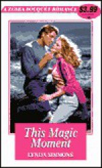 This Magic Moment - Lynda Simmons