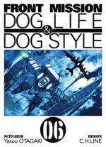 Front Mission - Dog Life and Dog Style Vol.6 - Yasuo Otagaki, C.H. Line