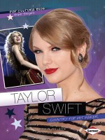 Taylor Swift: Country Pop Hit Maker - Robin Nelson